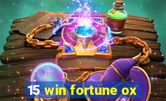 15 win fortune ox